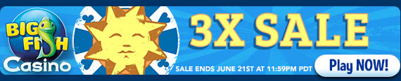 Big Fish Casino 3X Sale!