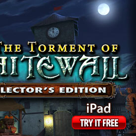 The Torment of Whitewall Collector's Edition