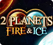 2 Planets Fire& Ice