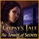 A Gypsy's Tale: The Tower of Secrets