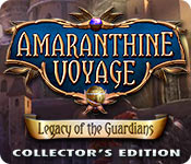 Amaranthine Voyage: Legacy of the Guardians Collector's Edition