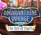  Amaranthine Voyage: The Orb of Purity