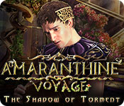  Amaranthine Voyage: The Shadow of Torment