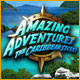 Amazing Adventures: The Caribbean Secret