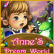 Anne's Dream World