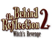 Behind the Reflection 2: Witch's Revenge