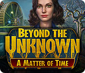  Beyond the Unknown: A Matter of Time