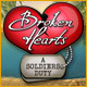 Broken Hearts: A Soldier's Duty