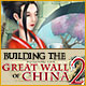 Building the Great Wall of China 2