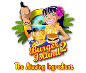 Burger Island 2: The Missing Ingredients Feature Game