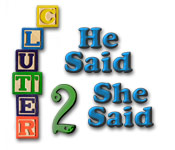 Clutter II: He Said, She Said