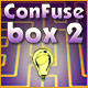 Confuse Box 2