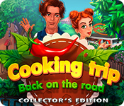 Cooking Trip: Back on the Road Collector's Edition