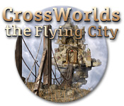 Crossworlds The Flying City