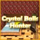 Crystal Balls Hunter