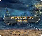 Dangerous Solitaire: Zombie Fever