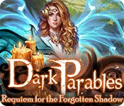  Dark Parables: Requiem for the Forgotten Shadow