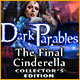 Dark Parables: The Final Cinderella Collector's Edition