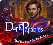 Dark Parables: The Thief and the Tinderbox