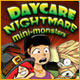 Download Daycare Nightmare: Mini-Monsters Game