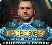  Dead Reckoning: Lethal Knowledge Collector's Edition