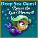  Deep Sea Quest: Rescue the Lost Mermaid