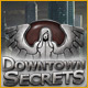 Downtown Secrets