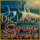 Dr. Lynch: Grave Secrets