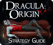 Dracula Origin: Strategy Guide Feature Game