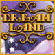 Dream Land