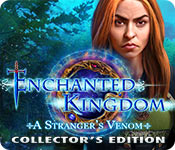  Enchanted Kingdom: A Stranger's Venom Collector's Edition