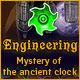 Engineering: The Mystery of the Ancient Clock