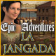 Epic Adventures: La Jangada