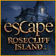 Escape Rosecliff Island