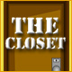 Escape Series 2: The Closet