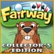 Fairway  Collector's Edition