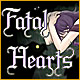 Fatal Hearts