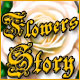 Flowers Story