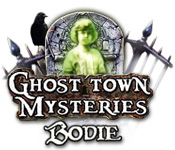 Ghost Town Mysteries: Bodie