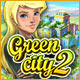 Green City 2