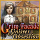 Grim Facade: Sinister Obsession