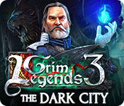  Grim Legends 3: The Dark City