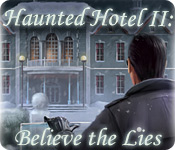 Haunted Hotel II: Believe the Lies Feature Game