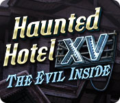  Haunted Hotel XV: The Evil Inside