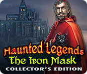  Haunted Legends: The Iron Mask Collector's Edition