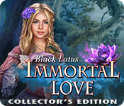 Immortal Love: Black Lotus Collector's Edition