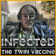 Infected: The Twin Vaccine