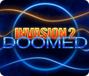  Invasion 2: Doomed