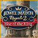 Jewel Match Royale 2: Rise of the King