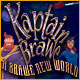 Kaptain Brawe - Episode I